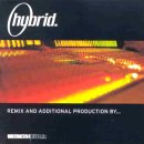 Hybrid - Remix and Additional Production by...