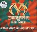 Megara vs DJ Lee - Hold Your Hands Up High