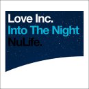 Love Inc. - Into The Night