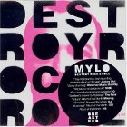 Mylo - Destroy Rock & Roll