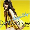 Angel City - Do You Know (I Go Crazy)