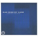(V.A.) - BLUE SKIED AN' CLEAR - A MORR MUSIC COMPILATION