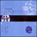 Eyeopener - Hungry Eyes