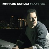 (V.A.) mixed by Markus Schulz - Miami '05