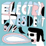 Electric President - s�^t