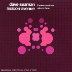 (V.A.) mixed by Dave Seaman & Lexicon Avenue - therapy sessions volume three