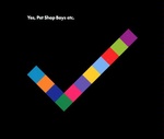Pet Shop Boys - Yes, etc.