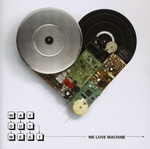 Way Out West - WE LOVE MACHINE