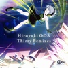 Hiroyuki ODA - Thirty Remixes