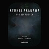 Kyohei Akagawa - VOR DEM GLIEGEN