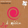 Arman Bahrami - repeated ep