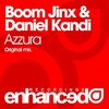 Boom Jinx & Daniel Kandi - Azzura