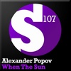 Alexander Popov - When The Sun