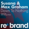 Susana & Max Graham - Down To Nothing
