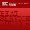 Beat Service feat. Ben Hague - WHY ME