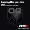 Running Man pres. Inca - SIGNS
